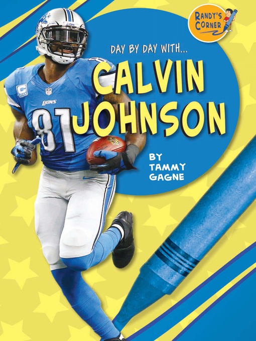 Title details for Calvin Johnson by Tammy Gagne - Available